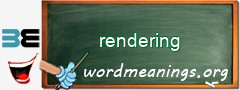 WordMeaning blackboard for rendering